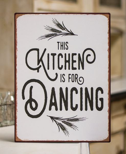 Kitchen is for Dancing Metal Sign treasuredcountrygifts