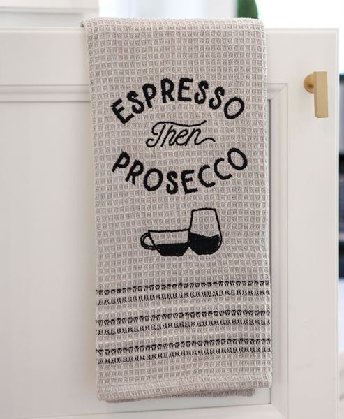 Dish Towel Espresso Then Prosecco
